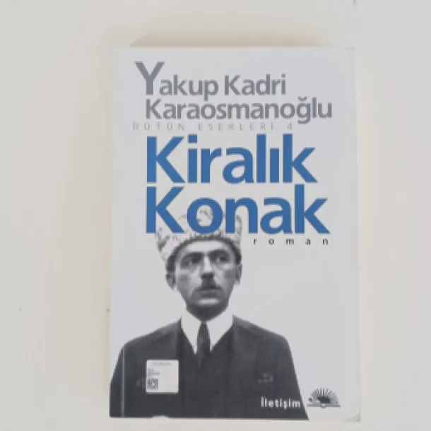 Yakup Kadri Karapsmanoğlu - Kiralık Konak