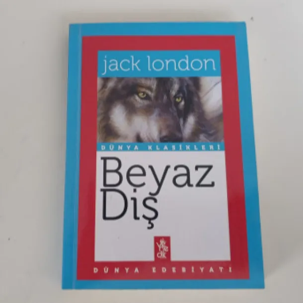 Beyaz Diş - Jack London